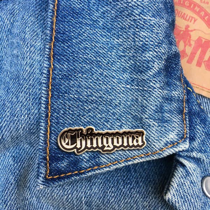 Chingona Pin