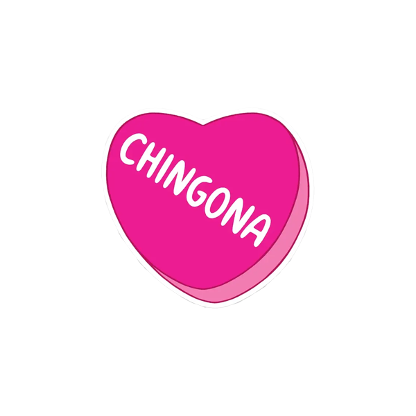 Chingona Sticker