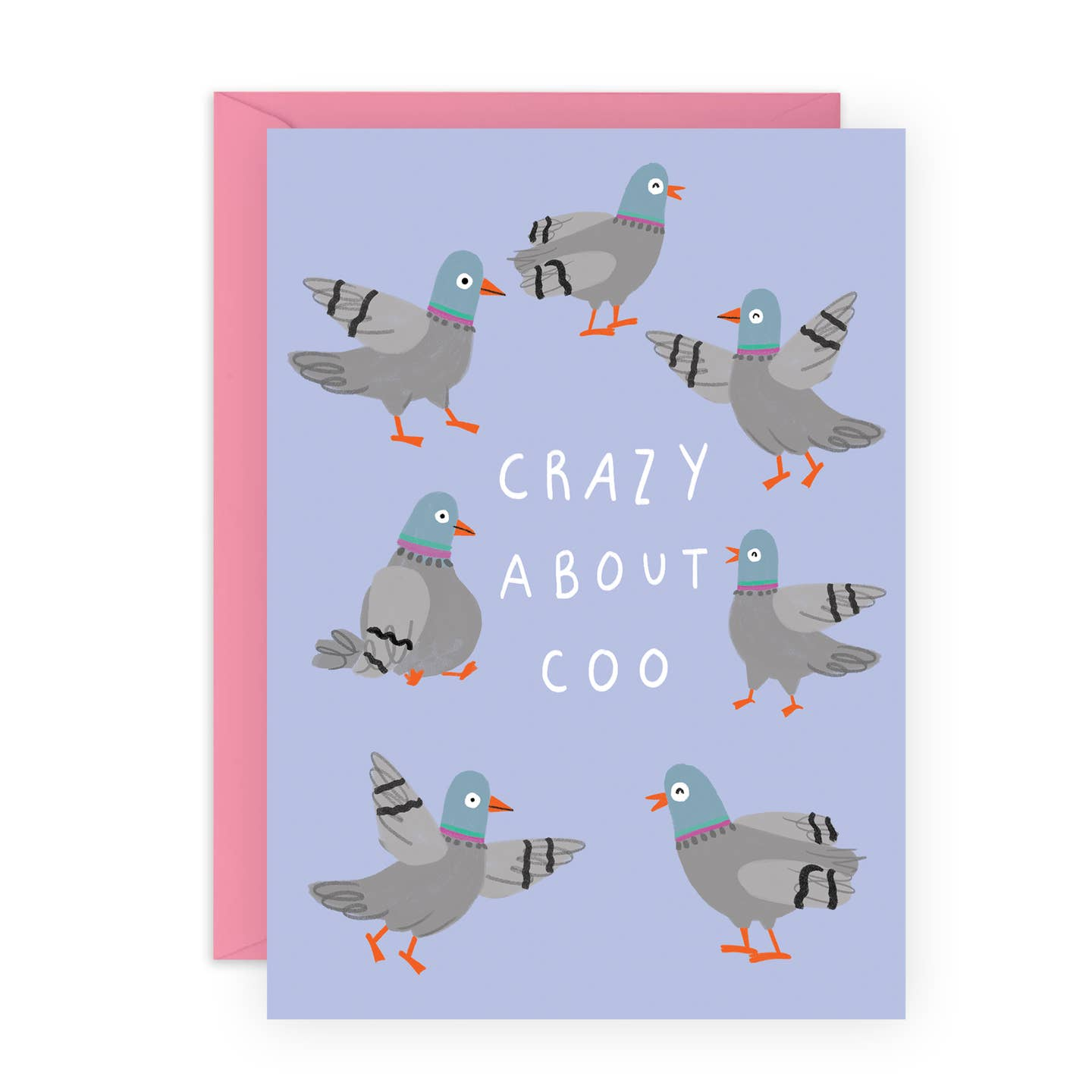 Crazy About Coo Pigeon Love Card