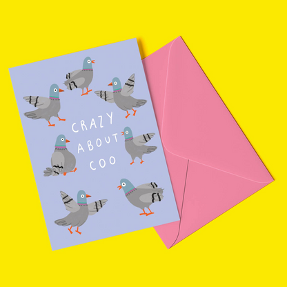 Crazy About Coo Pigeon Love Card
