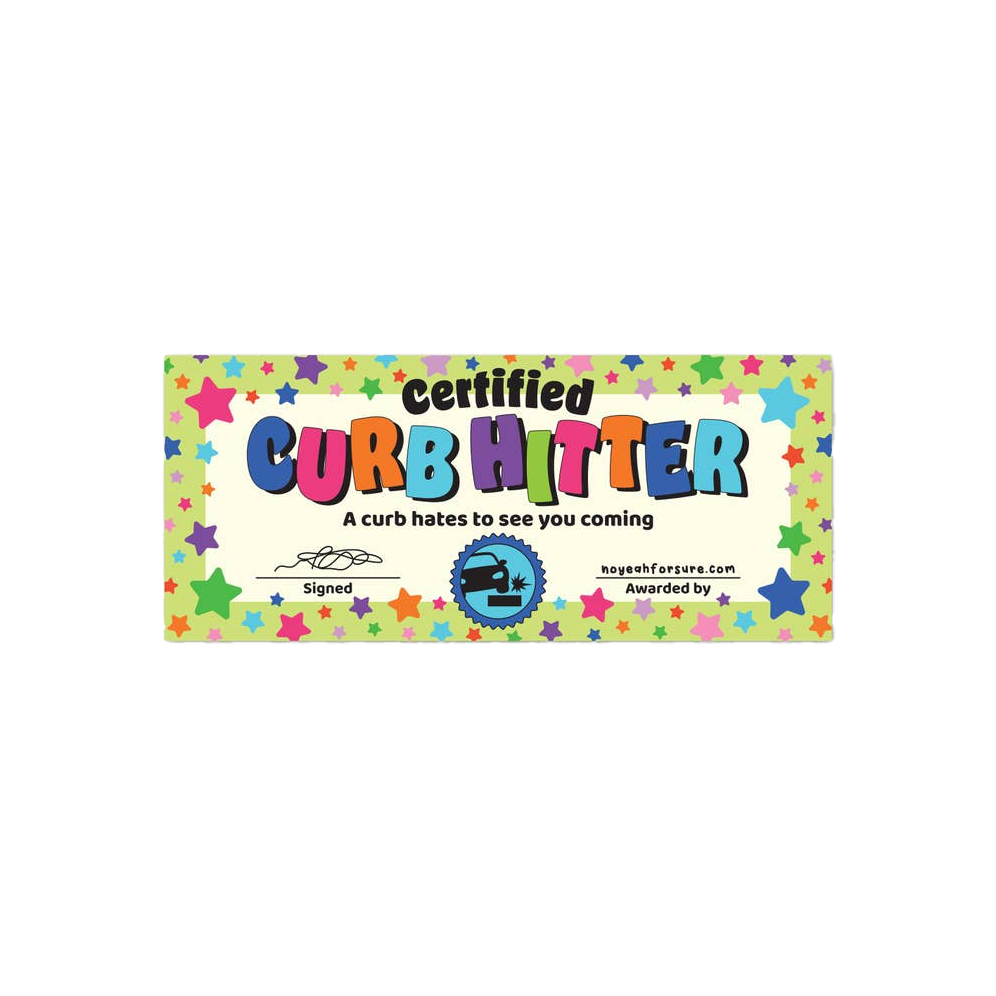 Certified Curb Hitter Bumper Sticker