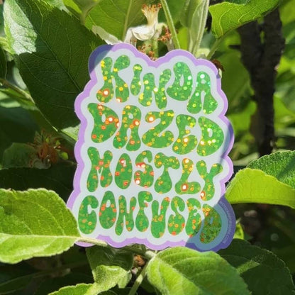 Kinda Dazed Glitter Sticker