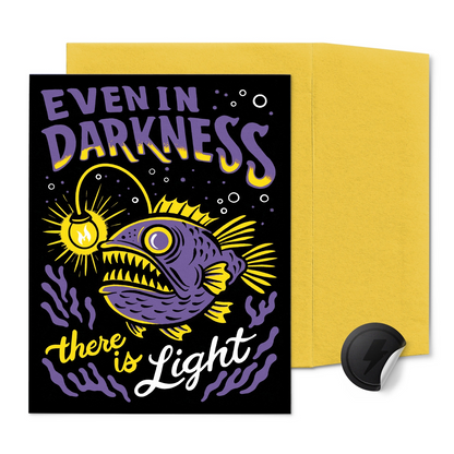 Even in Darkness There is Light Encouragement Card