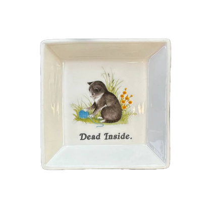 "Dead Inside." Cat Trinket Tray