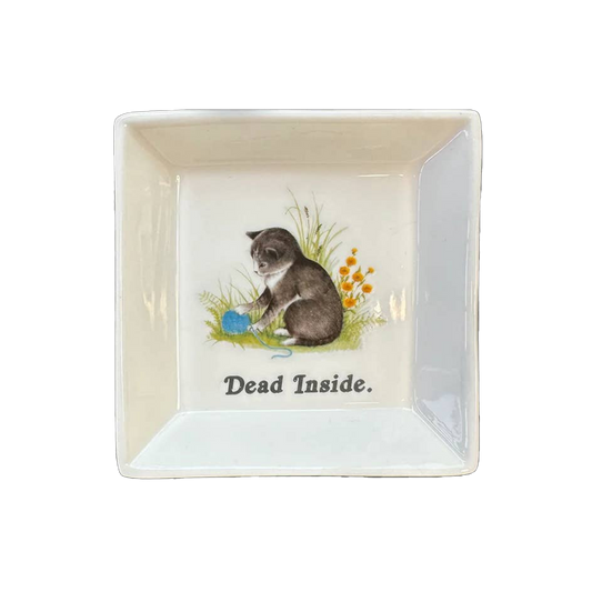 "Dead Inside." Cat Trinket Tray