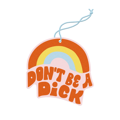 Don't Be a Dick Air Freshener