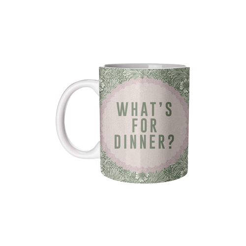 What's for Dinner Mug