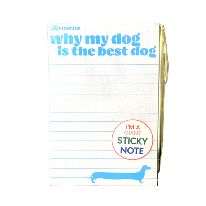 Why My Dog is the Best Dog Sticky Notes