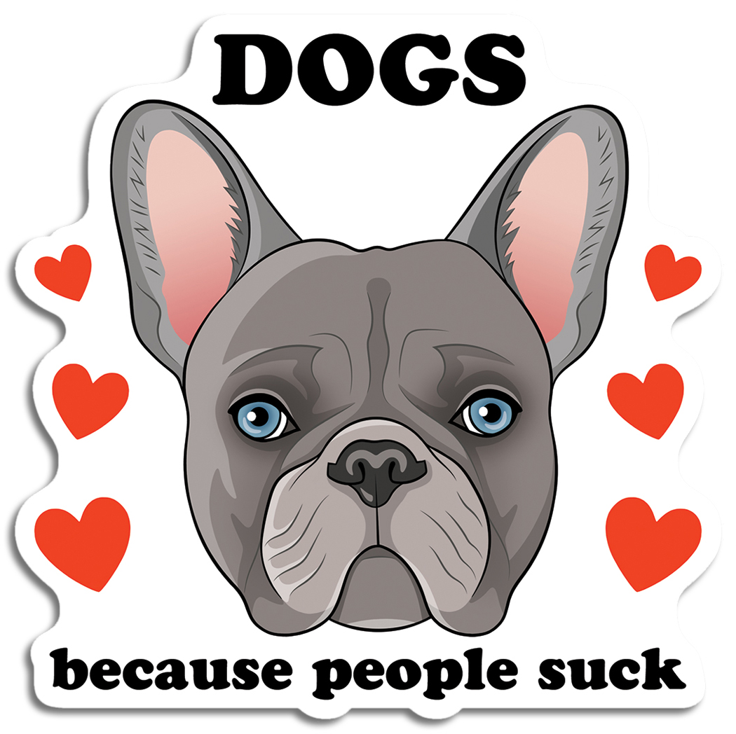 Dogs Because People Suck Sticker