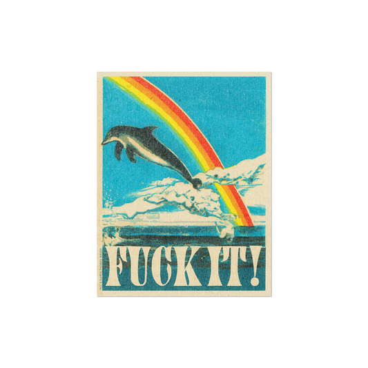 Fuck It! Dolphin Sticker