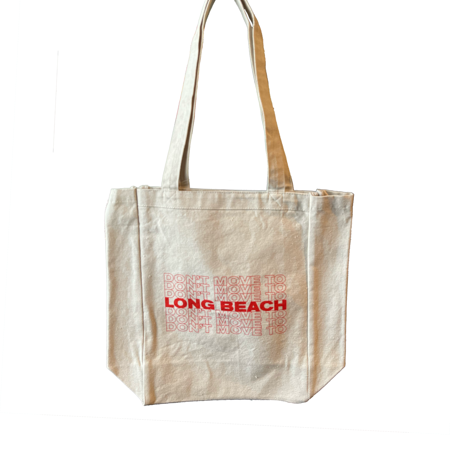Don't Move to Long Beach Tote