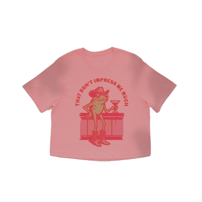 That Don't Impress Me Much Crop Top