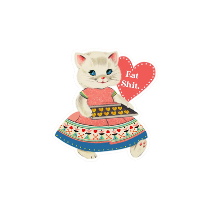Eat Shit Vintage Cat Sticker