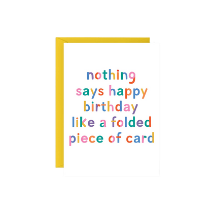 Folded Piece of Card Birthday Card
