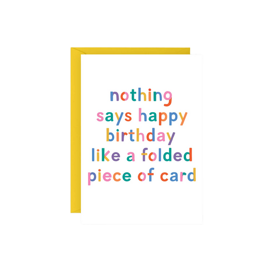 Folded Piece of Card Birthday Card
