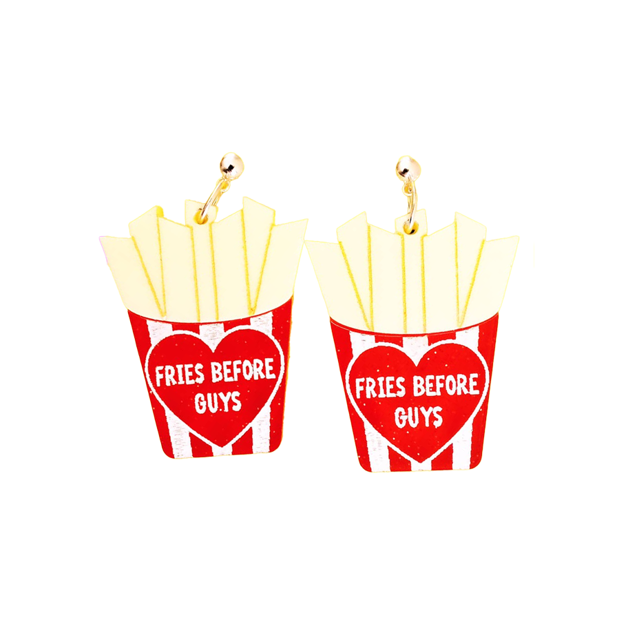 Fries not Guys Dangle Earrings