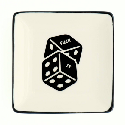 Fuck It Dice Square Trinket Tray