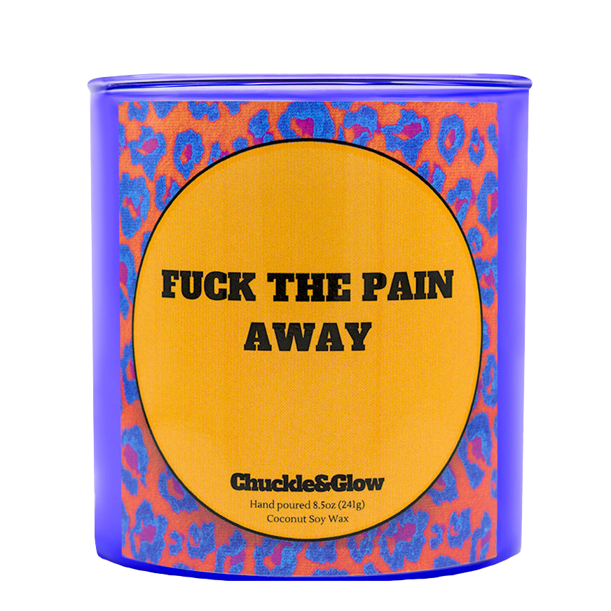 Fuck the Pain Away Candle