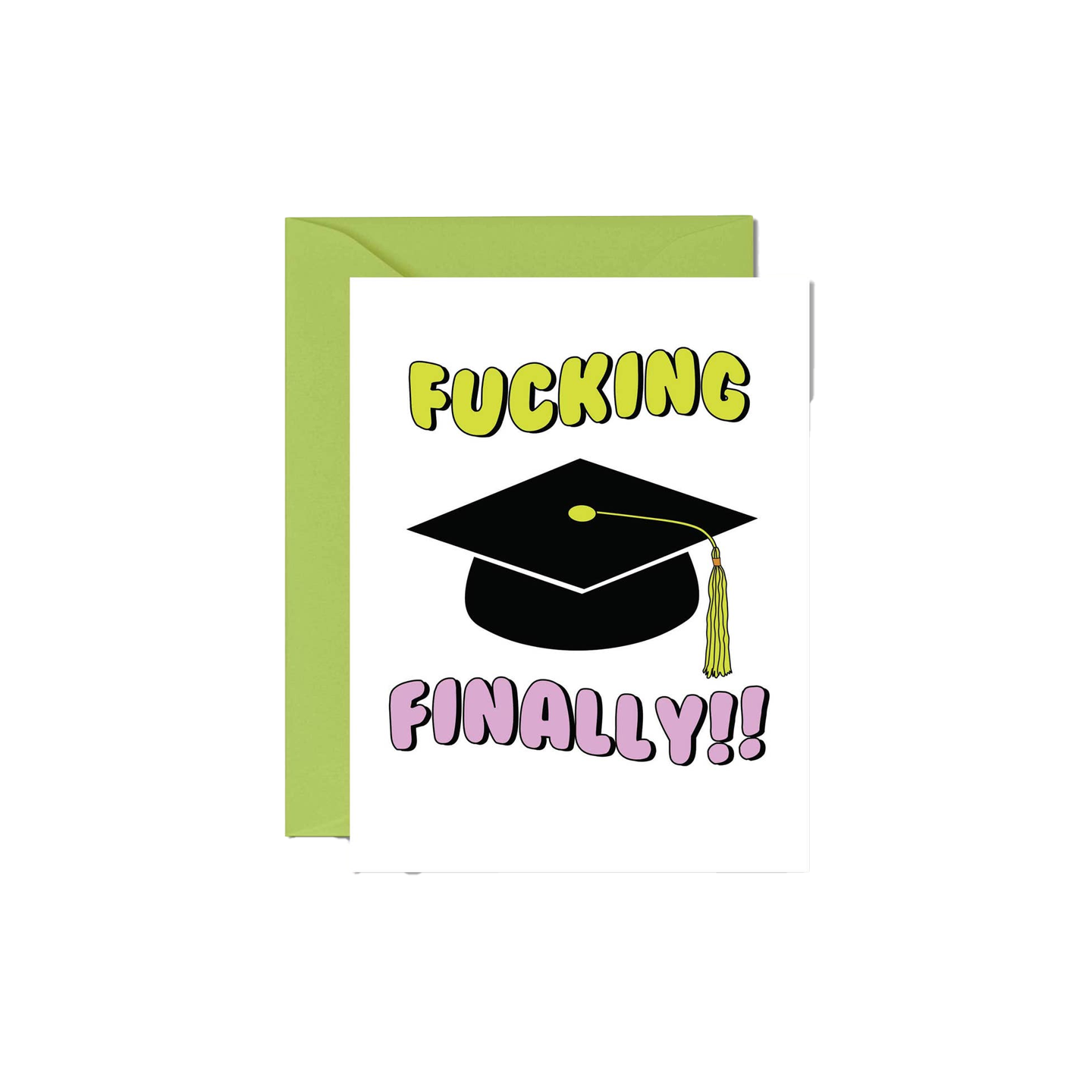 Fucking Finally Graduation Cap Graduation Card