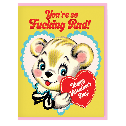 So Fucking Rad Happy Valentines Day Card