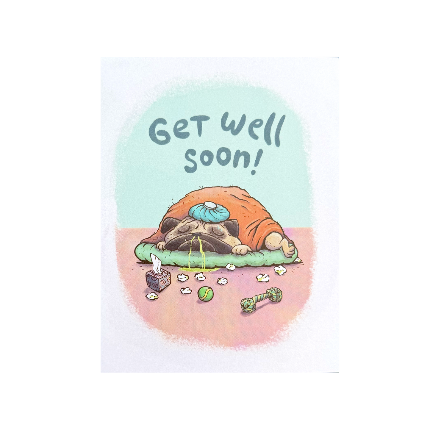Pug Get Well Soon Card