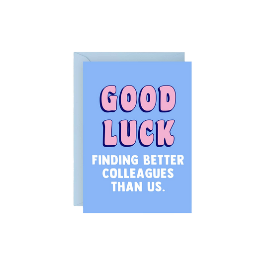 Good Luck Finding Better Card