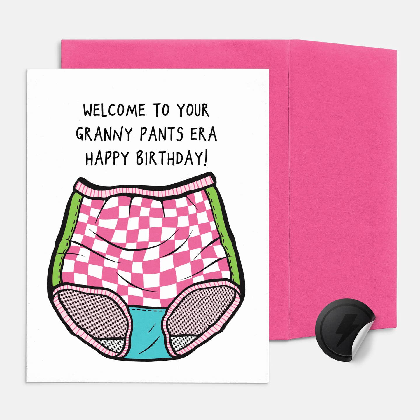 Welcome to Your Granny Pants Era