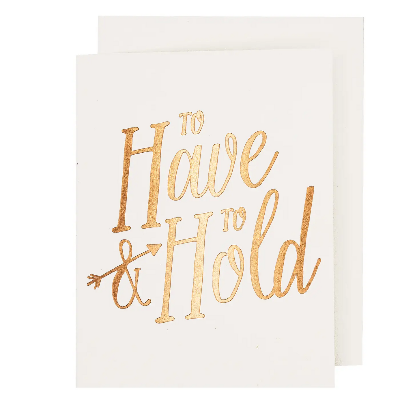 To Have And To Hold Card