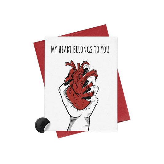 My Heart Belongs to You Love Card