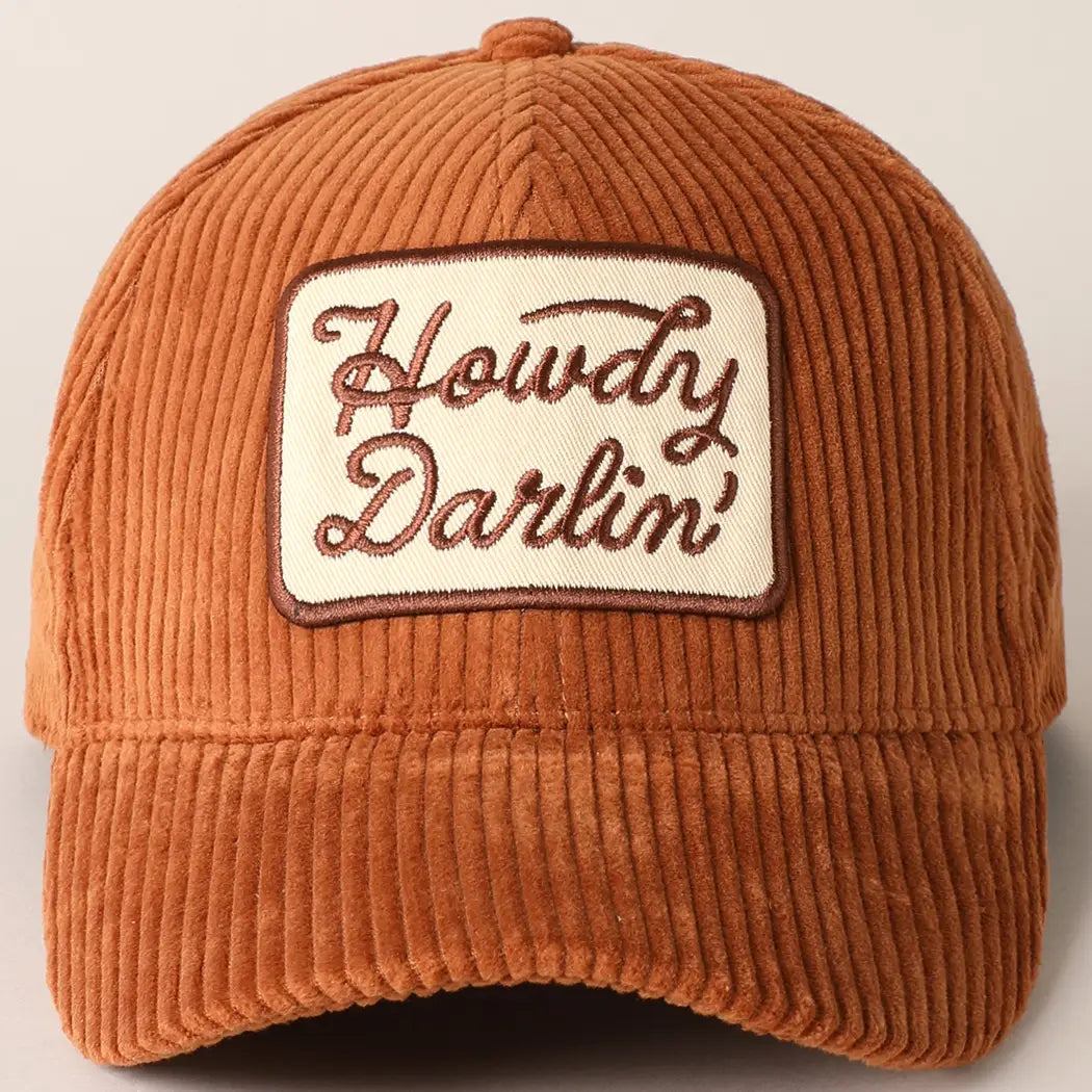 Howdy Darlin' Embroidered Patch Corduroy Cap