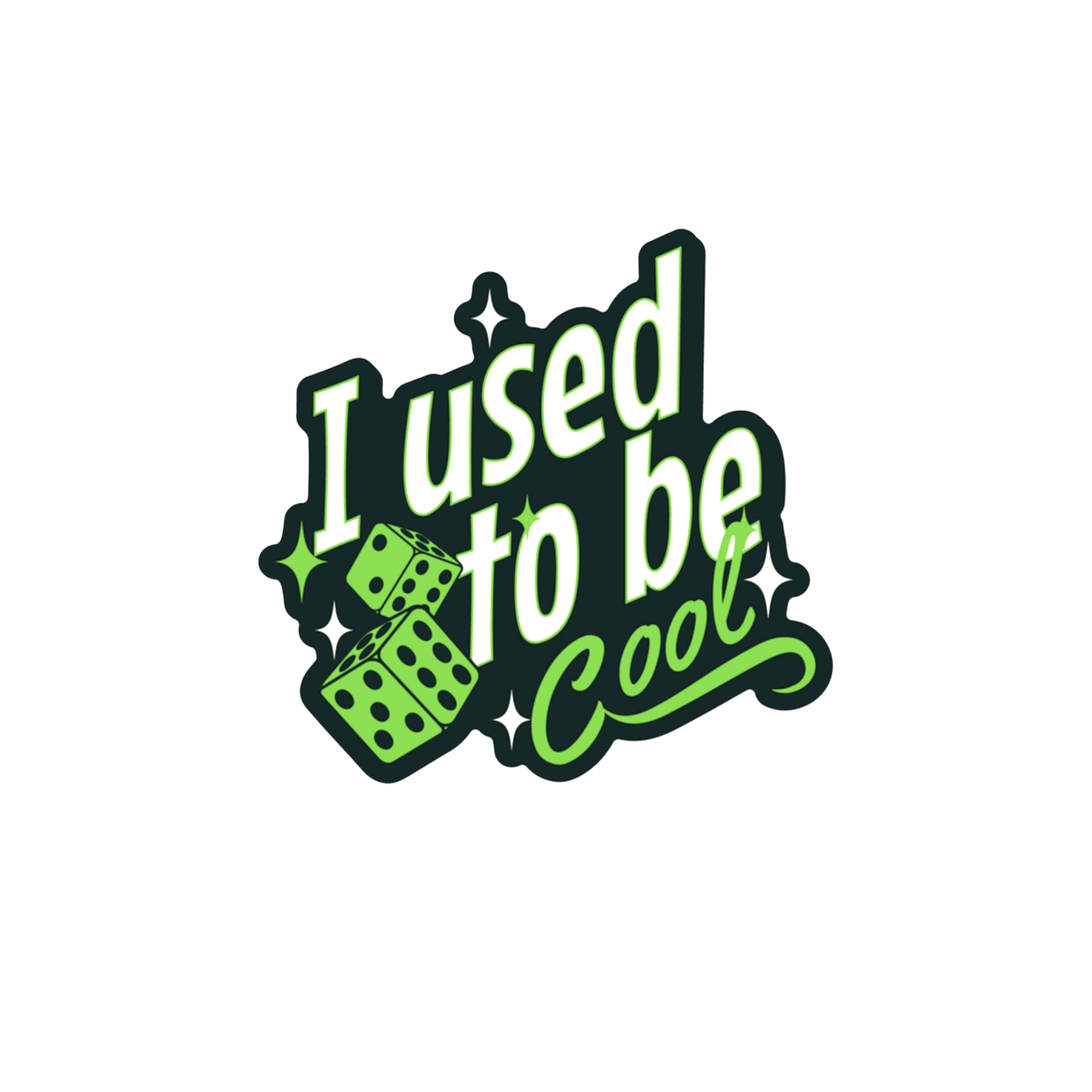 I Used to Be Cool Sticker
