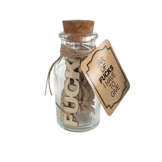 Jar of Fucks I Have to Give