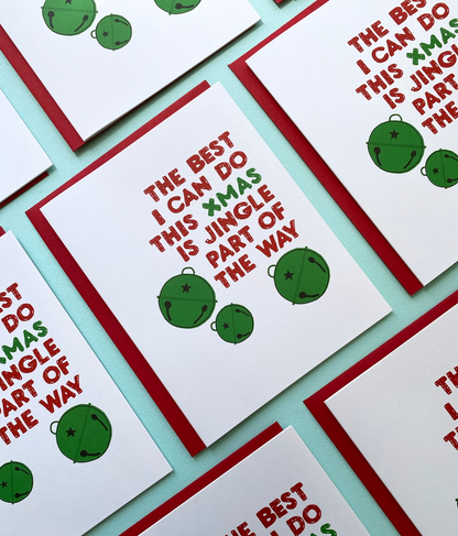 Jingle Part Of The Way Holiday Card