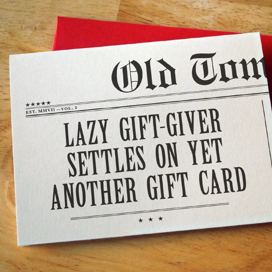 Lazy Gift Giver Greeting Card