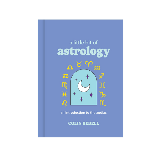 A Little Bit of Astrology By Colin Bedell