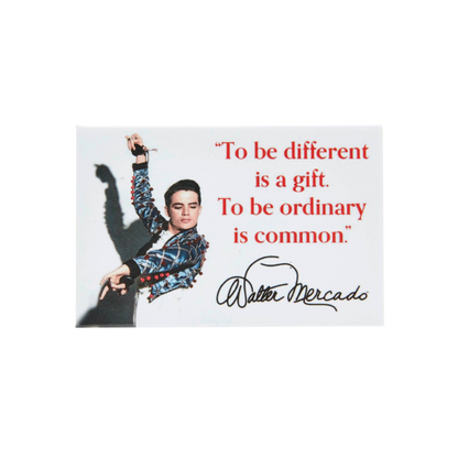 To Be Different Quote Walter Mercado Magnet