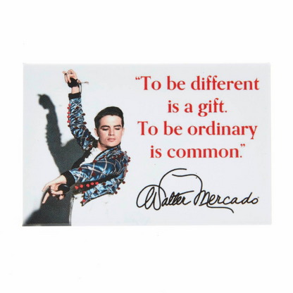 To Be Different Quote Walter Mercado Magnet