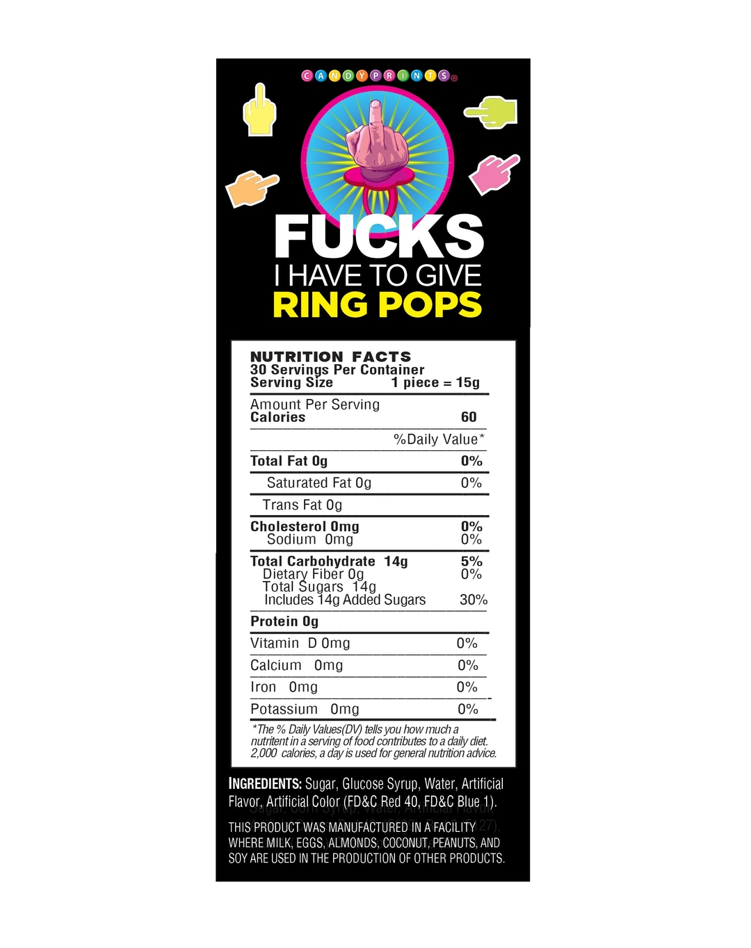 Fucks I Have to Give Middle Finger Ring Pop
