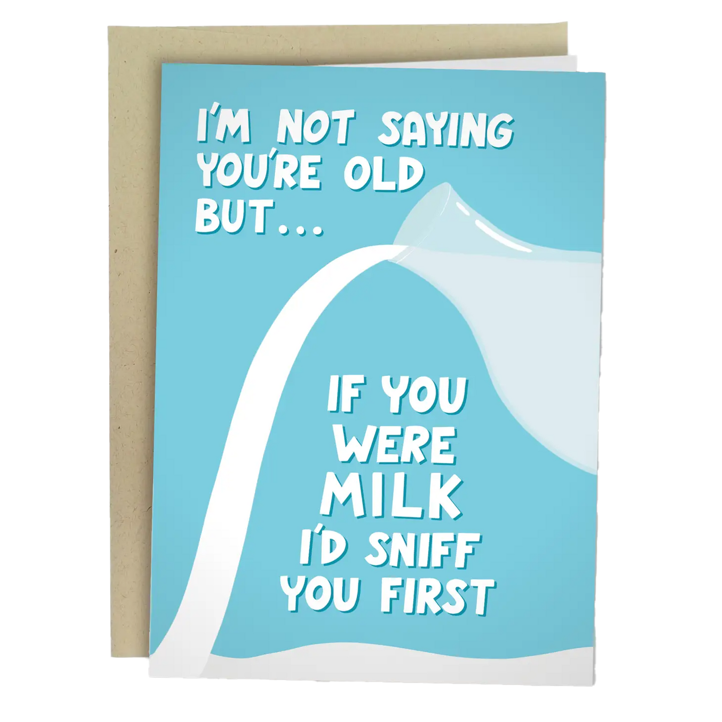 I'd Sniff You First Birthday Card