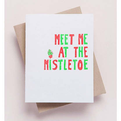 Meet Me At The Mistletoe Holiday Card