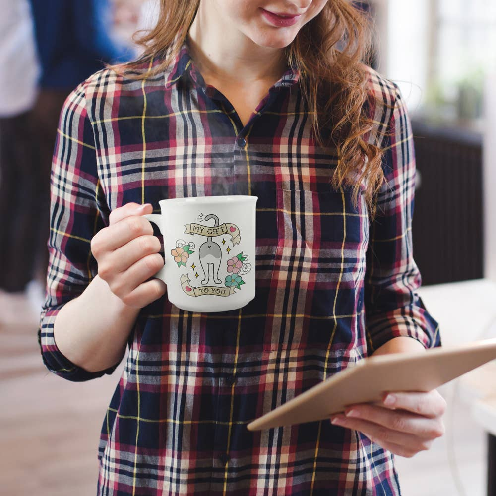 My Gift to You Cat Butt Mug