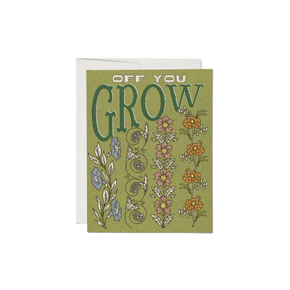 Off You Grow Greeting Card