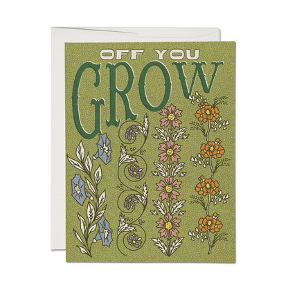 Off You Grow Greeting Card