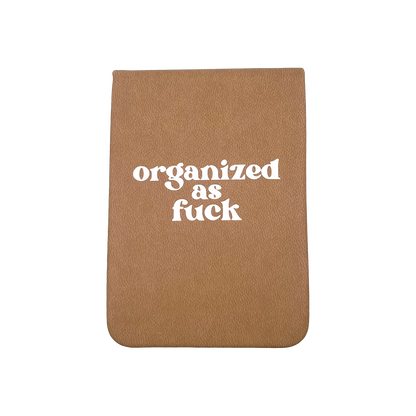 Organized as Fuck Lower Case Leatherette Pocket Journal