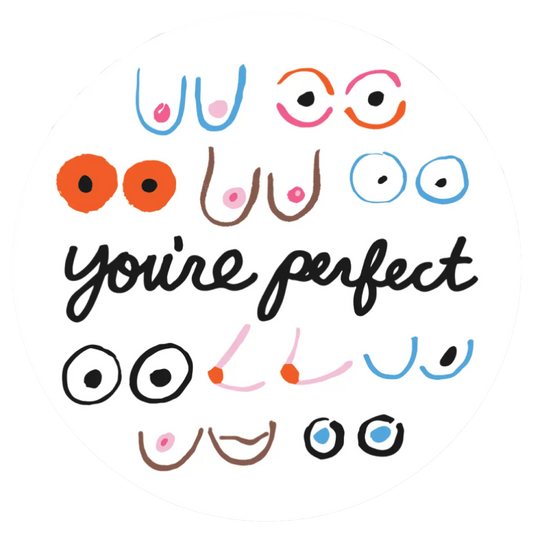 You're Perfect Sticker