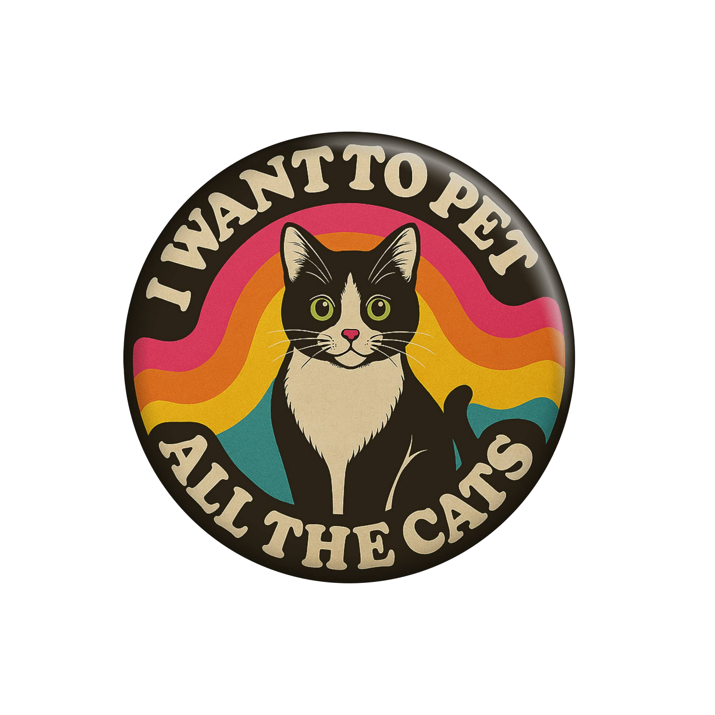 I Want to Pet All the Cats 70s Retro Kitty Button