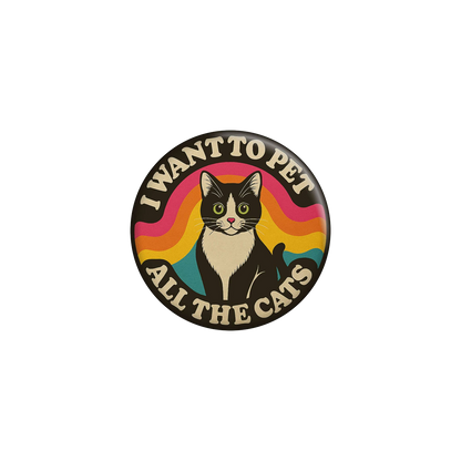I Want to Pet All the Cats Magnet