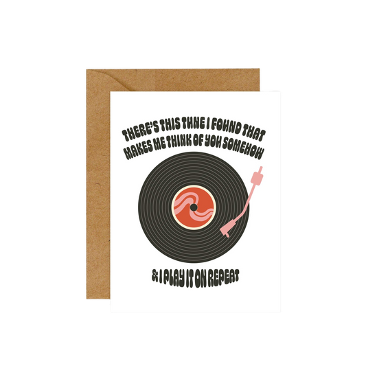 I Play it on Repeat Record Player Love Card