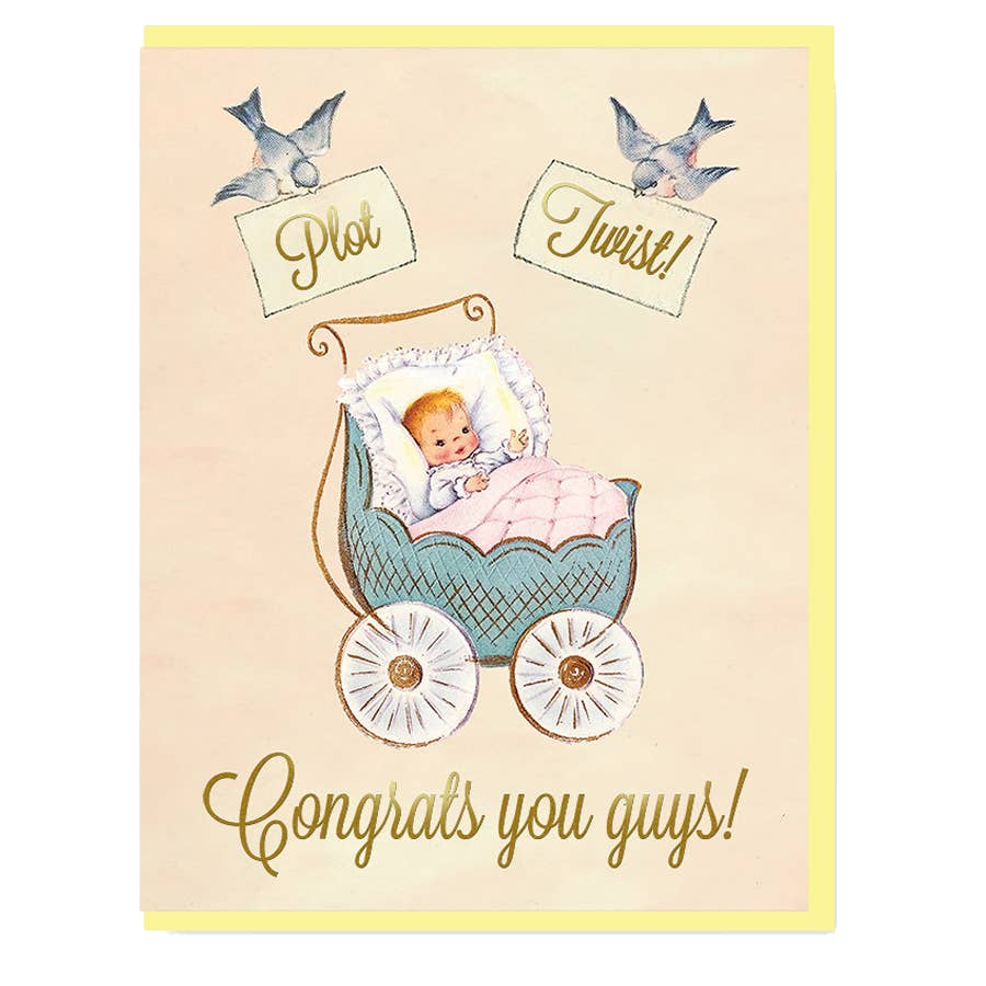 Plot Twist! Congrats You Guys! New Baby Card