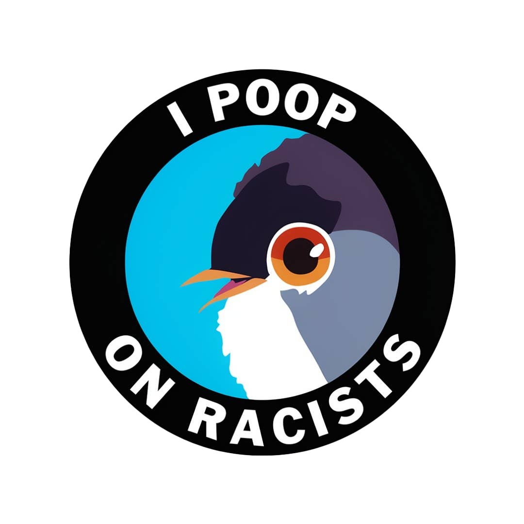 Poop on Racists Vinyl Sticker